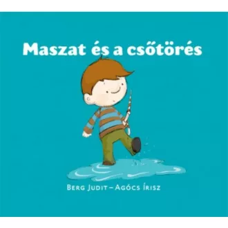 Maszat és a csőtörés (Berg Judit)