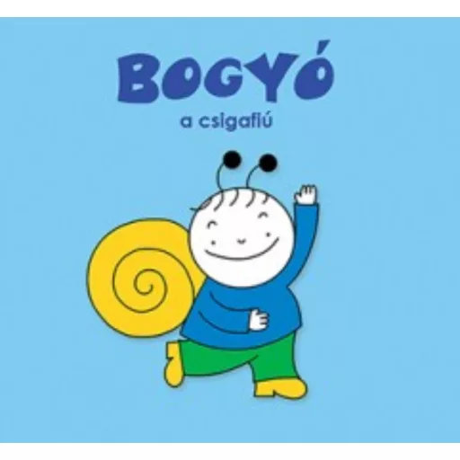 Bogyó, a csigafiú - Bartos Erika
