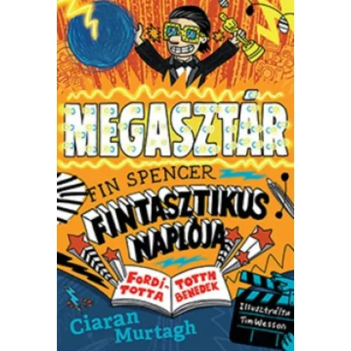 Megasztár /Fin Spencer fintasztikus naplója 2. (Ciaran Murtagh)