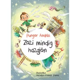 Zozi mindig hazajön (Pungor András)