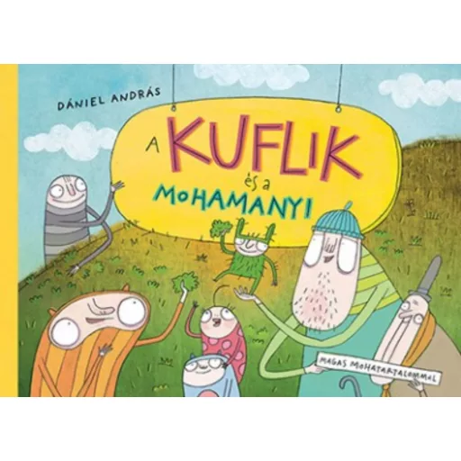 A kuflik és a Mohamanyi (Dániel András)