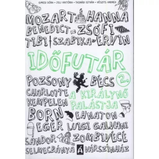 Időfutár 2. - A királynő palástja