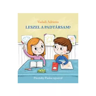 Leszel a padtársam? - Vadadi Adrienn