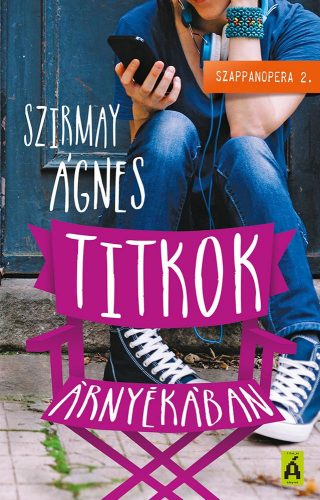 Titkok árnyékában /Szappanopera 2. (Szirmay Ágnes)