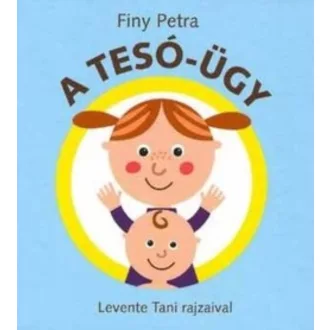 A tesó-ügy (2. kiadás) (Finy Petra)