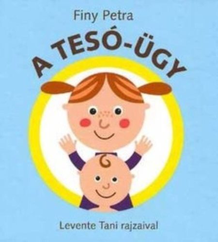 A tesó-ügy (2. kiadás) (Finy Petra)