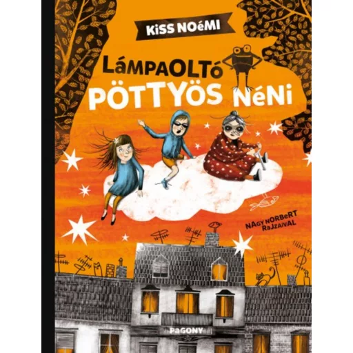 Lámpaoltó Pöttyös néni (Kiss Noémi)