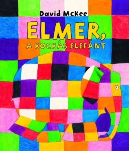 Elmer, a kockás elefánt (David McKee)