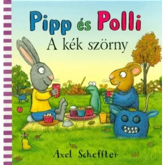 Pipp és Polli - A kék szörny /Leporelló (Axel Scheffler)