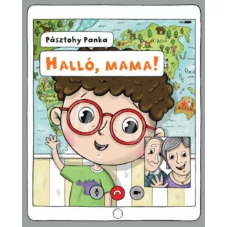 Halló, mama! - Pásztohy Panka