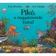Pikó, a nagyotmondó kishal - Julia Donaldson