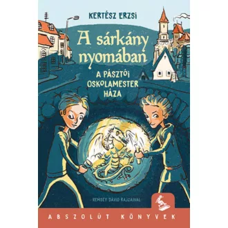 A sárkány nyomában (Kertész Erzsi)