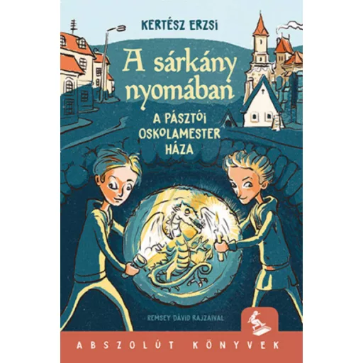 A sárkány nyomában (Kertész Erzsi)