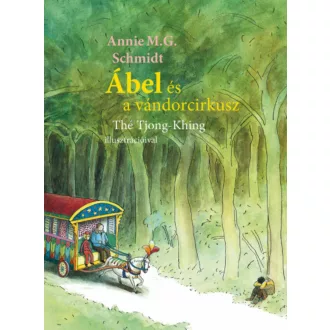 Ábel és a vándorcirkusz (Annie M. G. Schmidt)