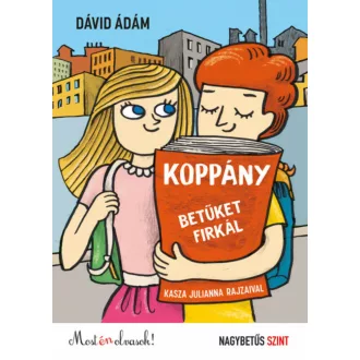 Koppány betűket firkál /Most én olvasok! NAGYBETŰS SZINT (Dávid Ádám)
