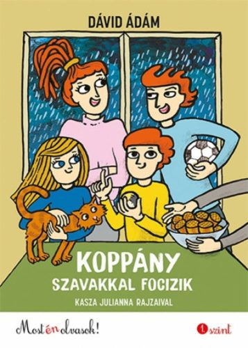 Koppány szavakkal focizik - Most én olvasok! 1. szint (Dávid Ádám)