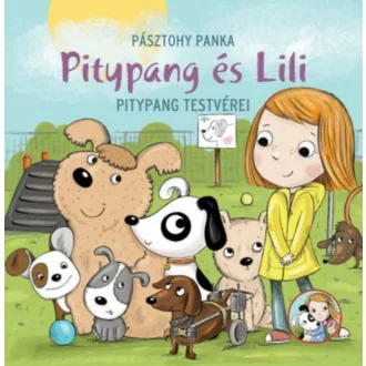 Pitypang testvérei - Pitypang és Lili (2. kiadás)