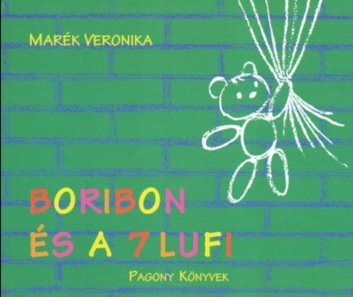 Boribon és a 7 lufi - Marék Veronika