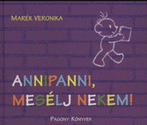 Annipanni, mesélj nekem! - Marék Veronika