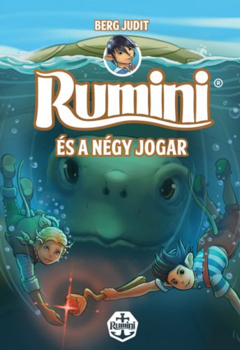 Rumini és a négy jogar - Berg Judit (2019)