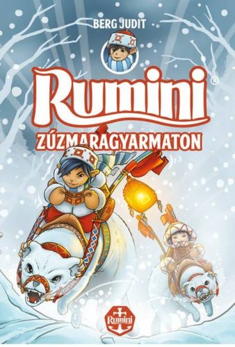 Rumini Zúzmaragyarmaton - Puha (2. kiadás)