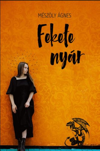 Fekete nyár - Mészöly Ágnes