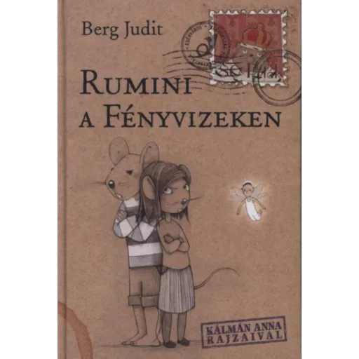 Rumini a Fényvizeken - Berg Judit