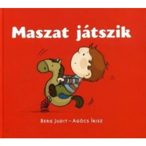 Maszat játszik - Berg Judit
