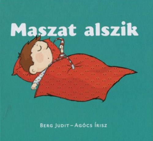 Maszat alszik - Berg Judit
