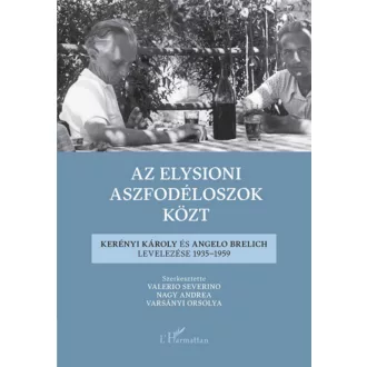   Az elysioni aszfodéloszok közt - Nagy Andrea - Valerio Severino - Varsányi Orsolya