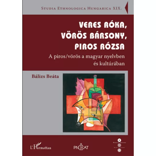 Veres róka, vörös bársony, piros rózsa - Bálizs Beáta