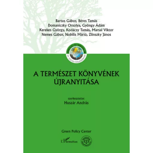 A Természet könyvének újranyitása - Huszár András