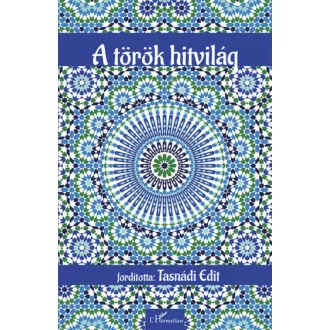A török hitvilág - Ozan Meral szerk.