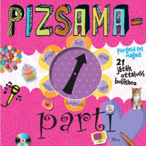 Pizsamaparti - pörgesd fel magad - 21 játék ottalvós bulikhoz - T. Bugbird