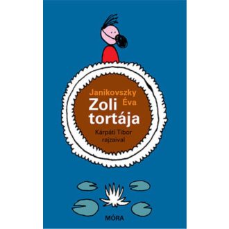 Zoli tortája (Janikovszky Éva)