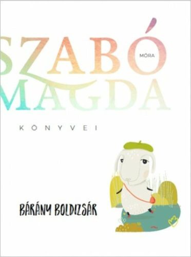 Bárány Boldizsár - Szabó Magda (2021)