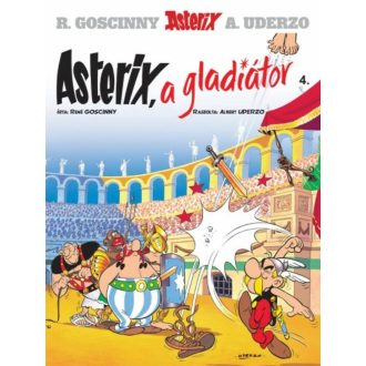Asterix, a gladiátor - Asterix 4. (René Goscinny)