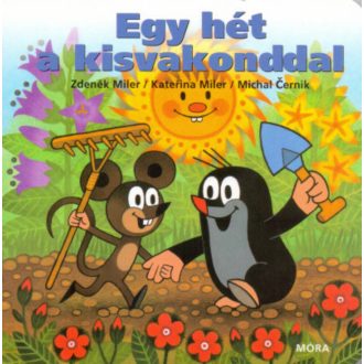 Egy hét a kisvakonddal (Zdenek Miler)
