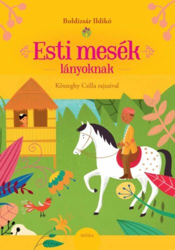 Esti mesék lányoknak (Boldizsár Ildikó)