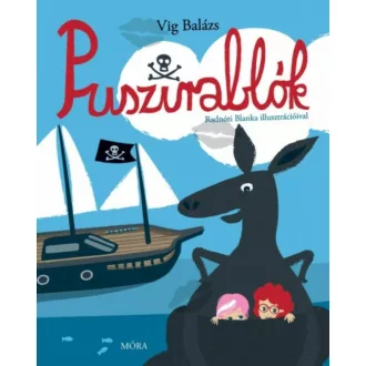 Puszirablók (2. kiadás) - Vig Balázs