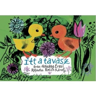 Itt a tavasz - Gazdag Erzsi