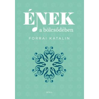 Ének a bölcsődében (2. kiadás) (Forrai Katalin)