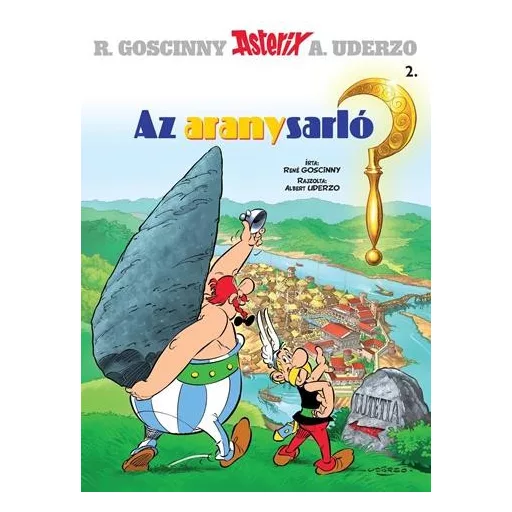 Asterix 2. - Az aranysarló - René Goscinny - Albert Uderzo