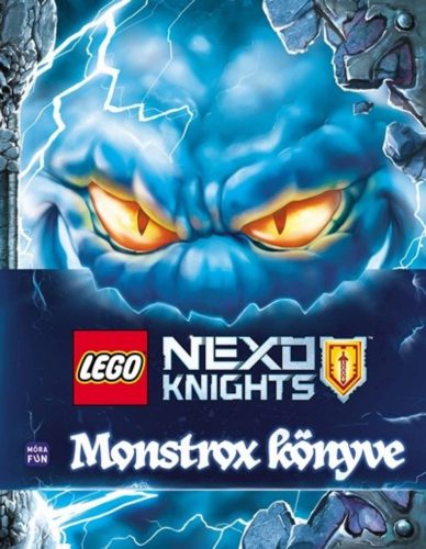 Lego Nexo Knights: Monstrox könyve (Mark Hoffmeier)