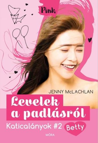 Levelek a padlásról - Betty /Katicalányok #2 (Jenny McLachlan)