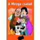 A Mézga család (4. kiadás) (Rigó Béla)