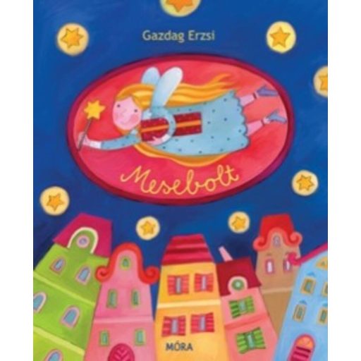 Mesebolt /Lapozó (2. kiadás) (Gazdag Erzsi)