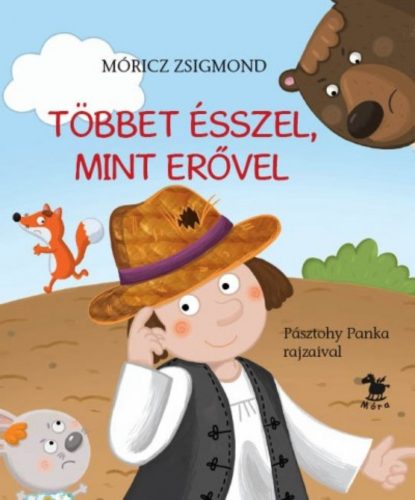 Többet ésszel, mint erővel /Lapozó (2. kiadás) (Móricz Zsigmond)