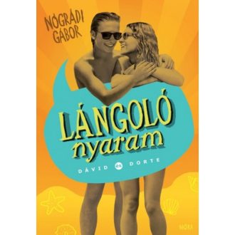 Lángoló nyaram - Dávid és Dorte (Nógrádi Gábor)