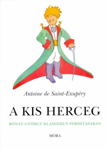 A kis herceg  - Antoine De Saint-Exupéry (puhafedeles)